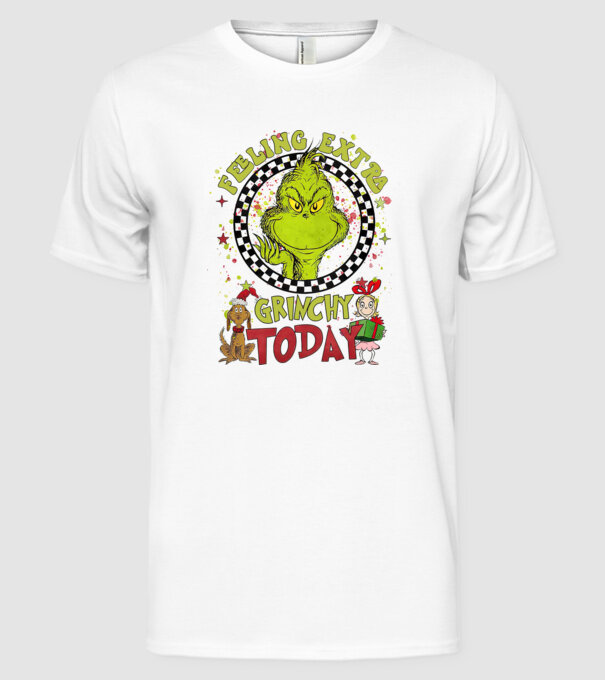 Feeling extra Grinchy today - Grinch model alb pe tricou