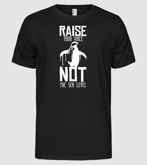 Ridică-ți vocea nu nivelul mării model negru pe tricou