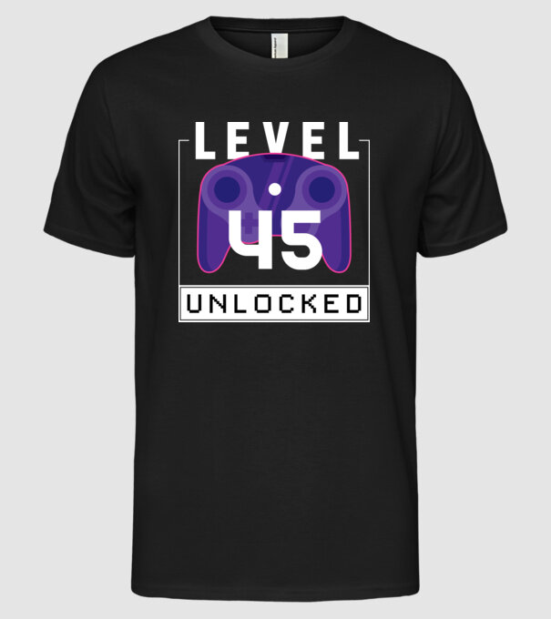 Level 45 Unlocked Gamer Birthday model negru pe tricou