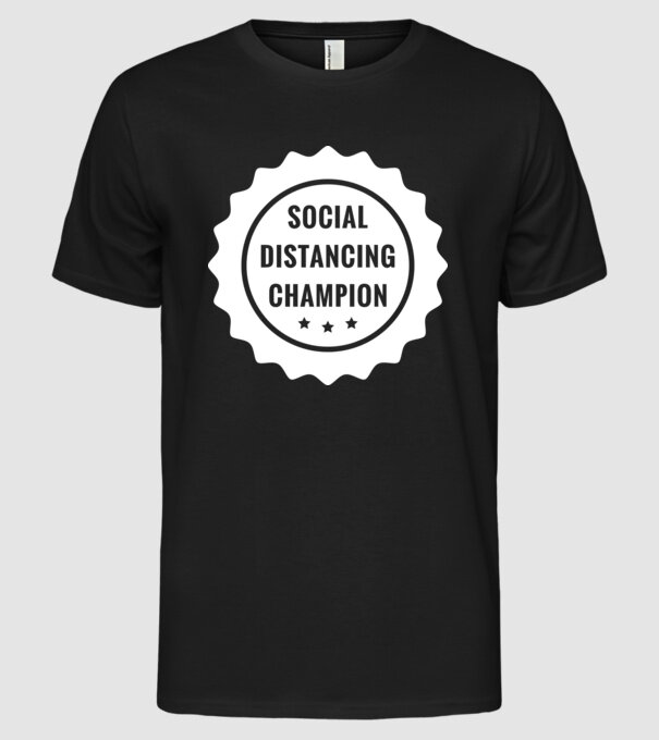 Social distancing champion model negru pe tricou