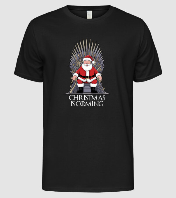 Christmas is Coming Negru model negru pe tricou