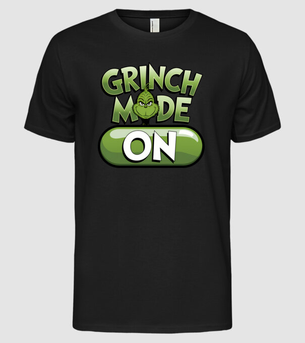 Grinch mode ON model negru pe tricou