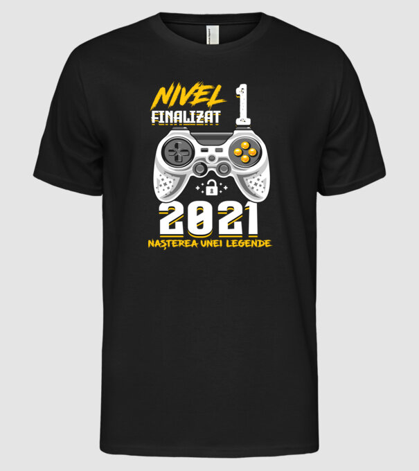 Nivel 1 finalizat. 2021 nașterea unei legende model negru pe tricou