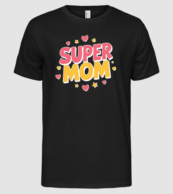 Super Mom Negru model negru pe tricou