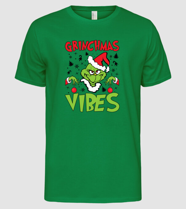Grinchmas Vibes - Grinch model verde pe tricou