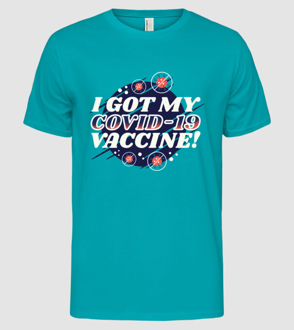 I got my Vaccine model turcoaz pe tricou