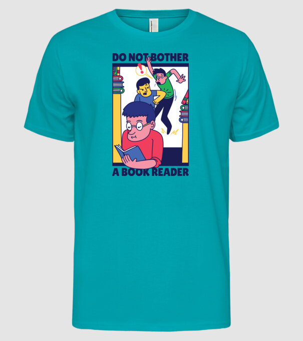 Nu mă deranja în timp ce citesc model turcoaz pe tricou