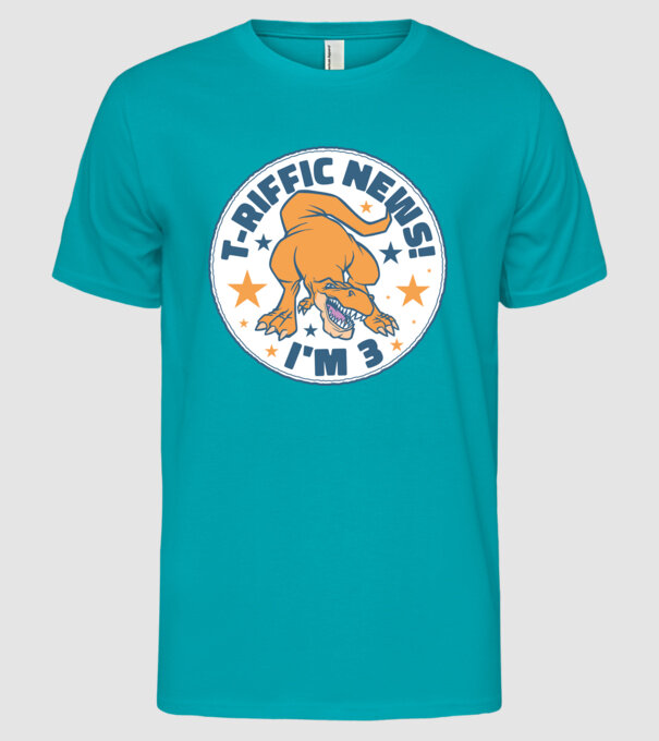 'T-rex Terrific news i''m 3' model turcoaz pe tricou