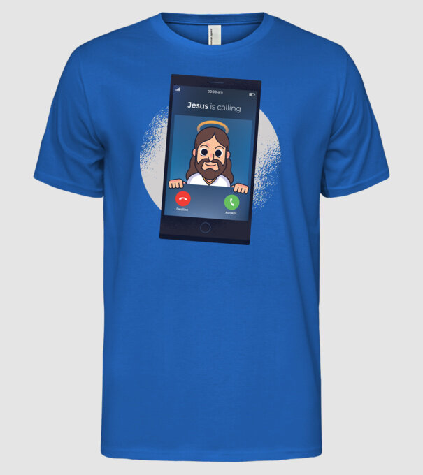 Isus te sună tricou amuzant model albastru regal pe tricou
