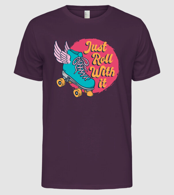Just Roll with it - patine cu rotile model mov pe tricou