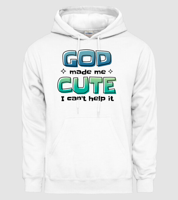 God made me cute model alb pe tricou