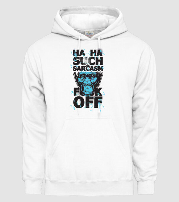 Haha, Such Sarcasm model alb pe tricou