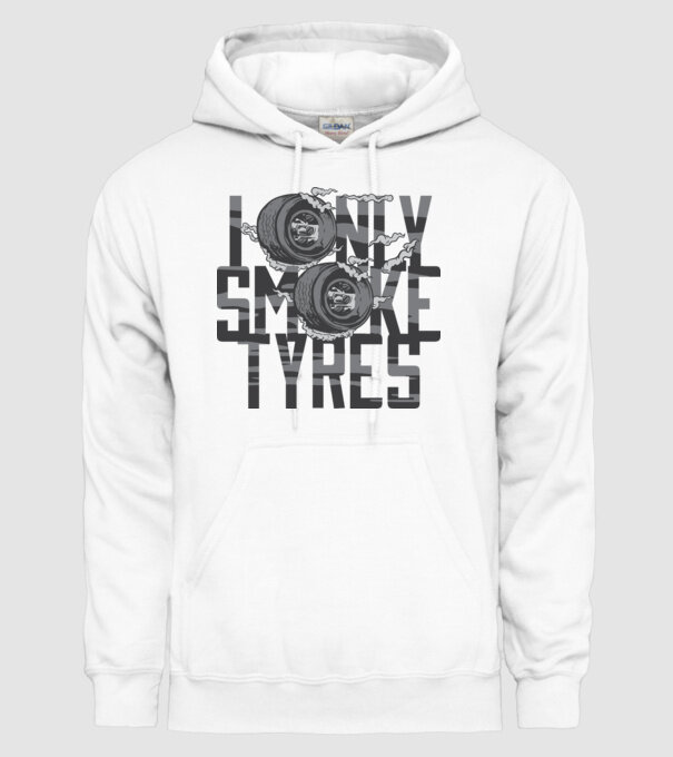 I only smoke Tyres model alb pe tricou