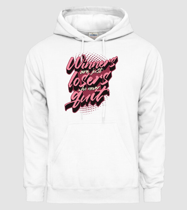 Winners are just losers who never quit model alb pe tricou