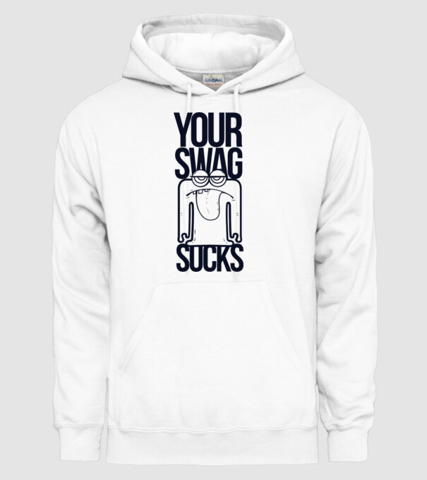 Your swag sucks model alb pe tricou