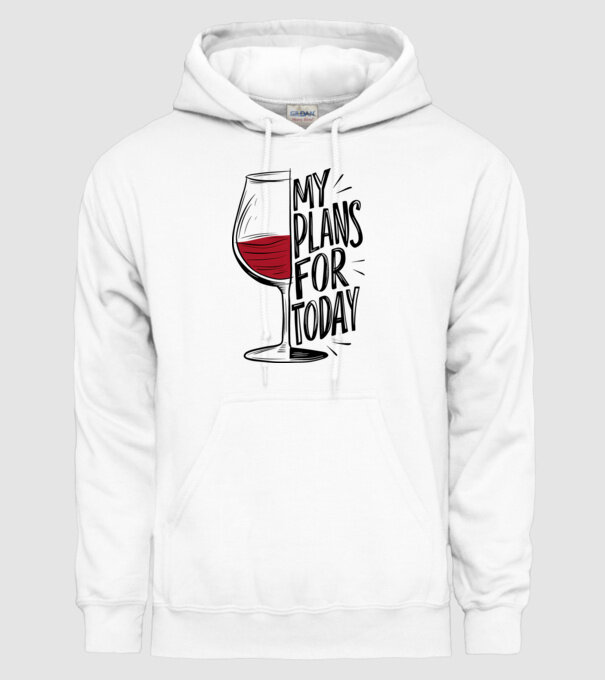 Wine Plans For Today Alb model alb pe tricou