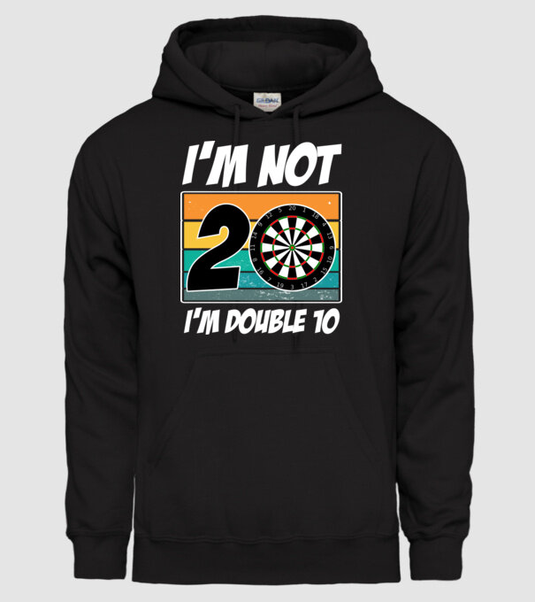 'I''m not 20 I''m double 10 darts birthday' model negru pe tricou