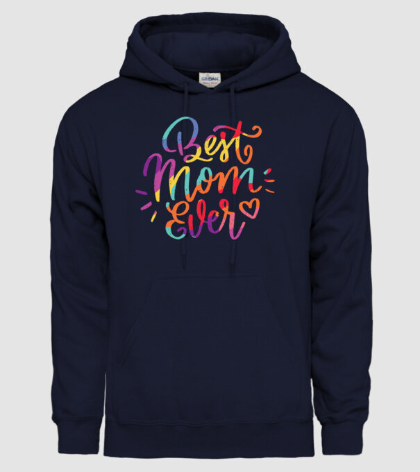 Best Mom Ever - Cea mai bună mamă model albastru închis pe tricou