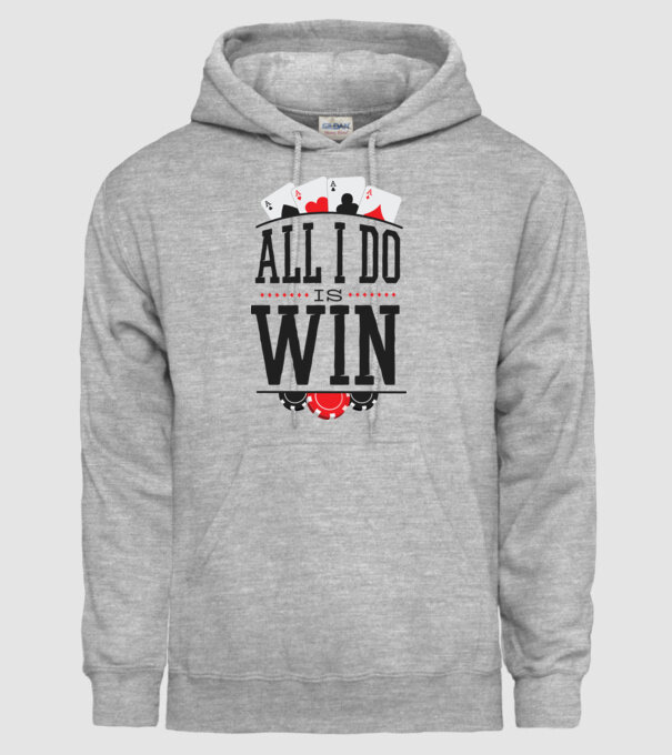 All I do is win Poker model gri pe tricou