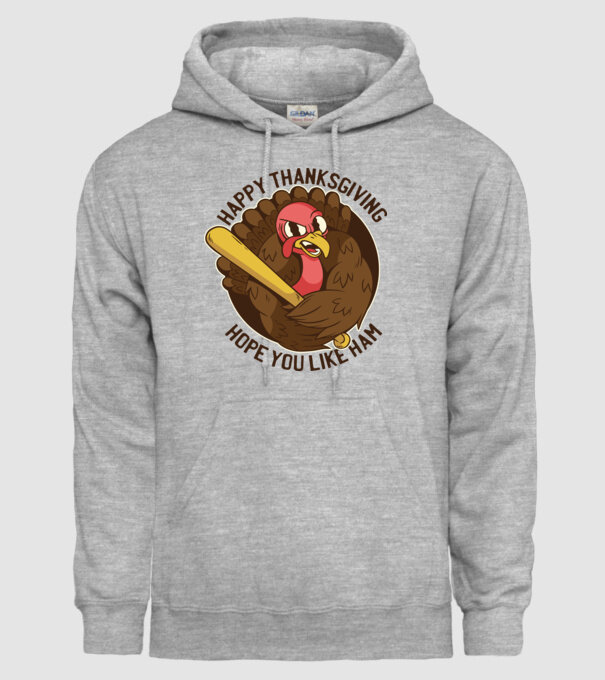 Happy Thanksgiving - Hope you like Ham model gri pe tricou