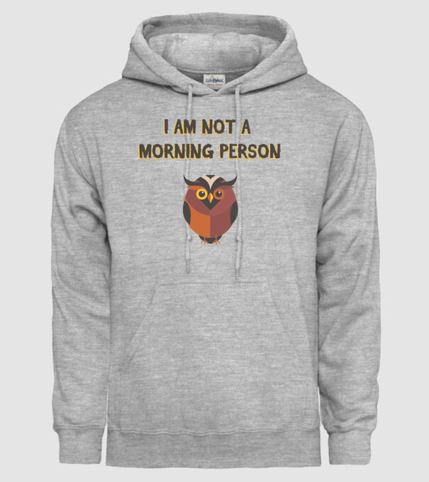 'I''m not a morning person' model gri pe tricou