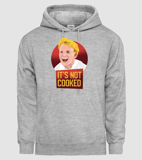 'It''s not Cooked - tricou amuzant' model gri pe tricou