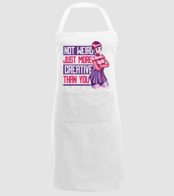 Not weird just more creative than you Anime model alb pe tricou