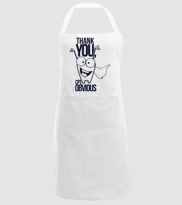 Thank You Captain obvious model alb pe tricou