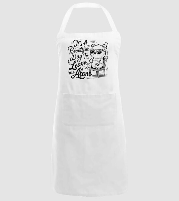 Beautiful day to leave me alone Alb model alb pe tricou