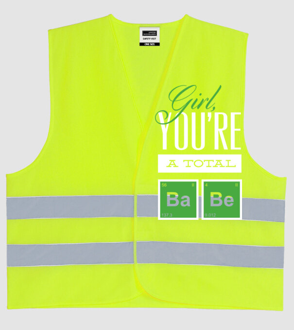 Girl you are a total Babe model galben neon pe tricou