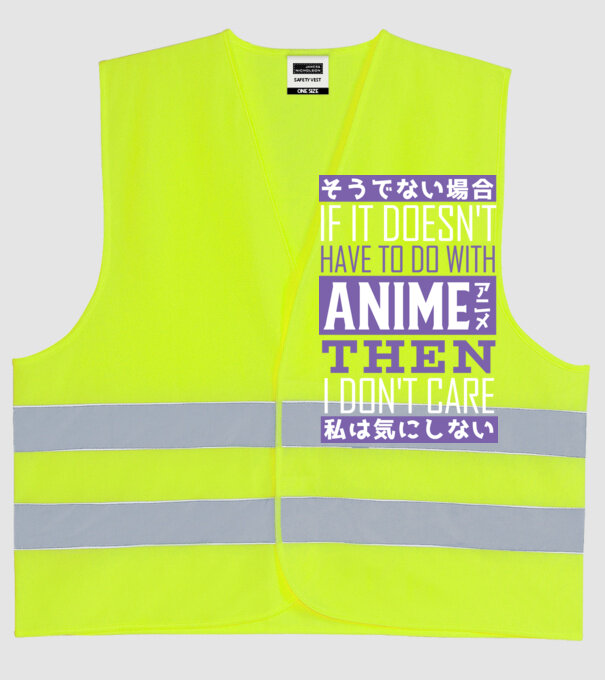 Dacă nu are nimic de-a face cu Anime, nu-mi pasă model galben neon pe tricou