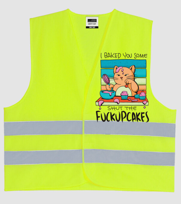 I bakde you some shut the fuckupcakes model galben neon pe tricou