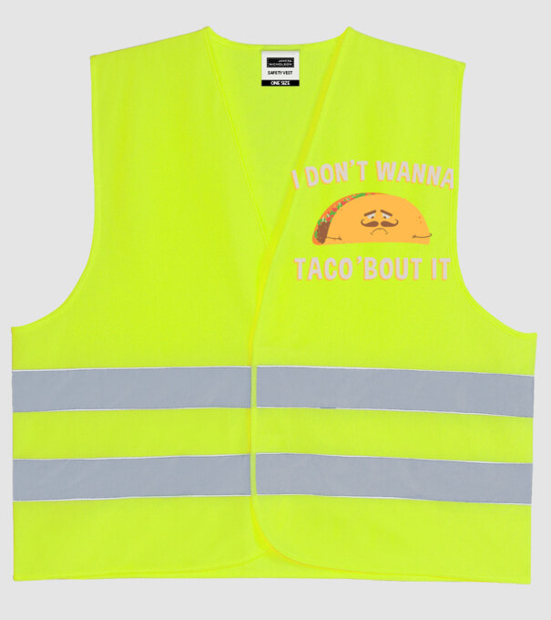 I dont wanna taco about it model galben neon pe tricou