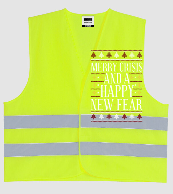 Merry crisis and a happy new fear model galben neon pe tricou
