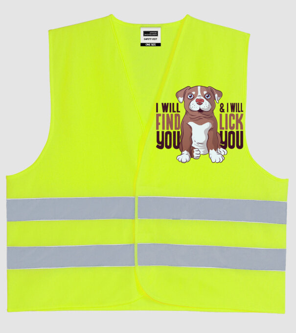 Pitbull - I will find you and I will lick you model galben neon pe tricou