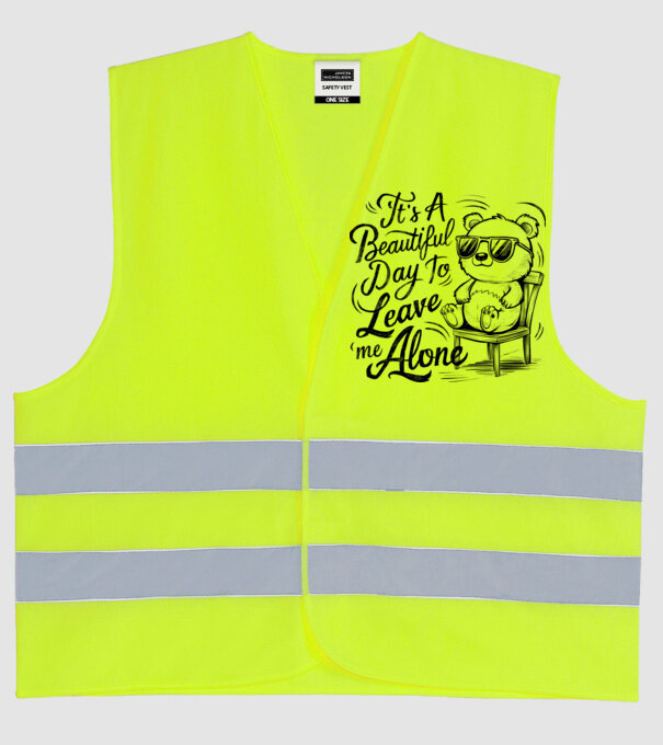 Beautiful day to leave me alone Alb model galben neon pe tricou
