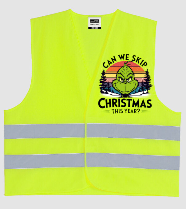 Can we skip christmas this year model galben neon pe tricou