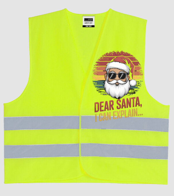 Dear Santa, I can explain... model galben neon pe tricou