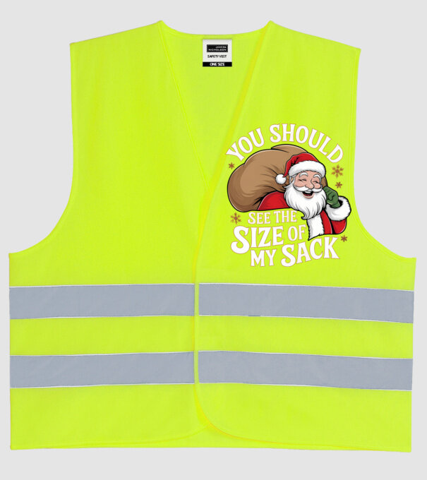 You Should See The Size Of My Sack Santa model galben neon pe tricou