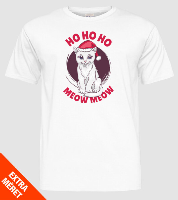 Ho Ho Ho Ho Ho Ho Ho Meow Meow Crăciun cu pisică model alb pe tricou