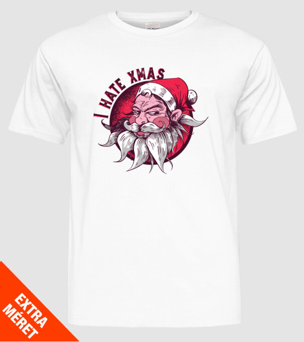 I Hate Xmas model alb pe tricou