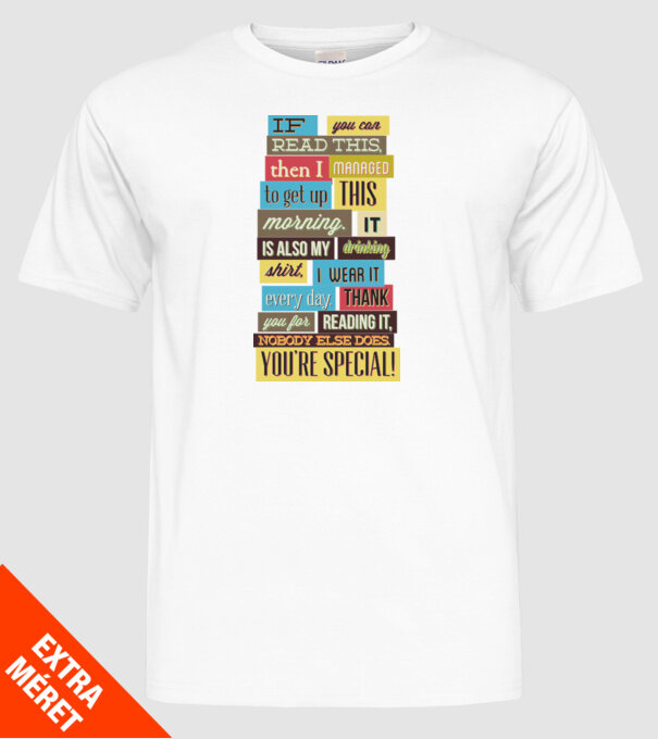 If you can read this then i managed to get up this morning model alb pe tricou