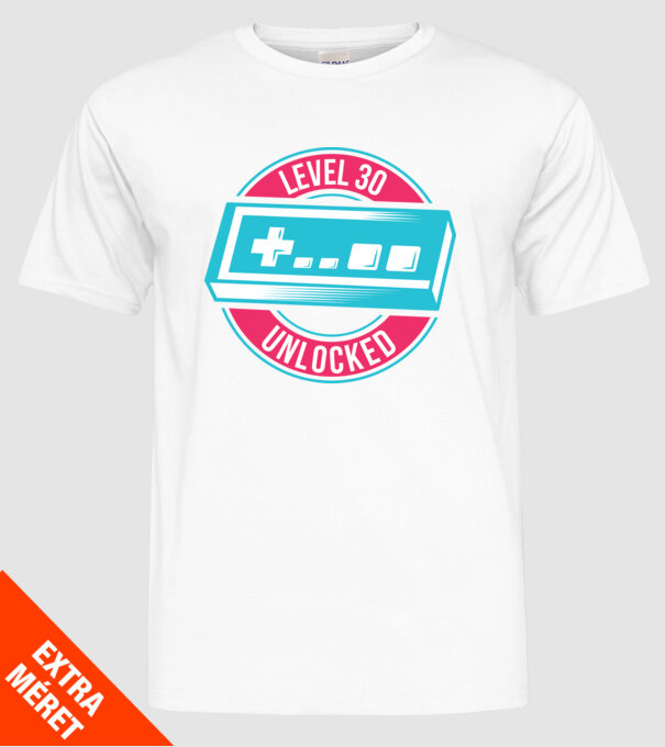 Level 30 Unlocked 30th Birthday model alb pe tricou