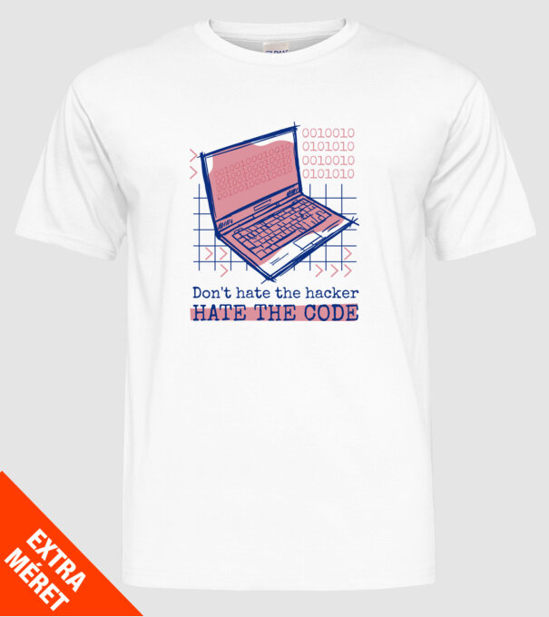 Nu urî hackerul, urăște codul model alb pe tricou