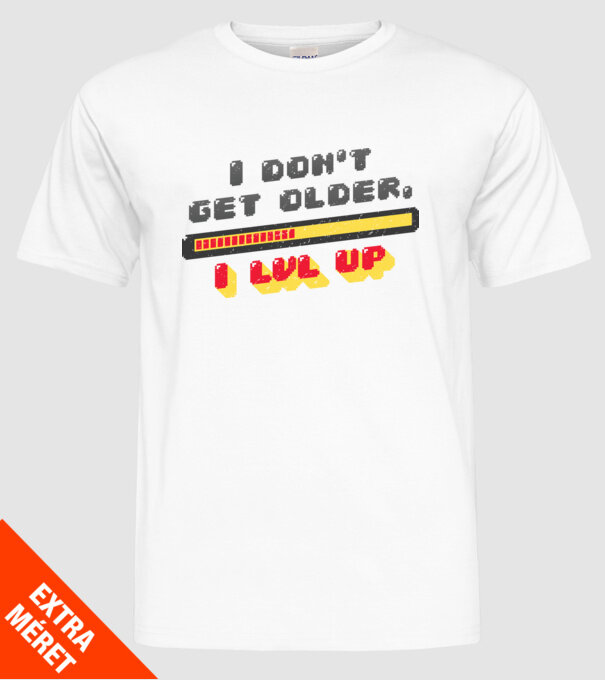 Eu nu îmbătrânesc, trec la nivelul următor Gamer, tricou zi naștere model alb pe tricou