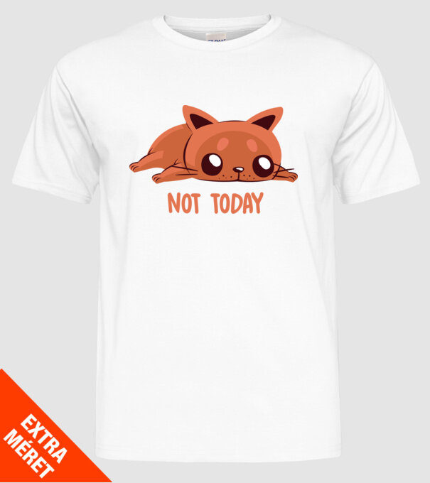 Not today pisică model alb pe tricou