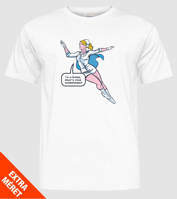 Sunt asistentă medicală, care este superputerea ta? model alb pe tricou