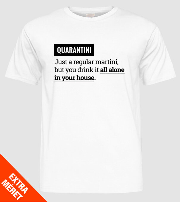 Quarantini - Martini model alb pe tricou