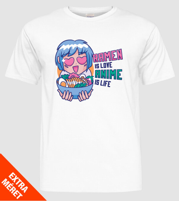 Ramen is Love Anime is Life model alb pe tricou