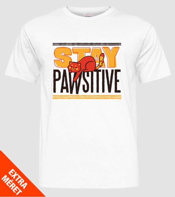 Stay Pawsitive model alb pe tricou